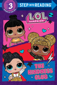Paperback The Kindness Club (L.O.L. Surprise!) Book