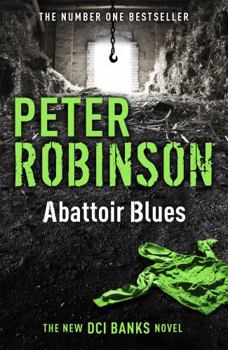 Abattoir Blues - Book #22 of the Inspector Banks