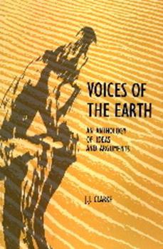 Paperback Voices of the Earth: An Anthology of Ideas and Arguements Book