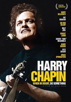 Harry Chapin: When in Doubt Do Something