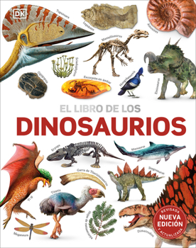 Hardcover El Libro de Los Dinosaurios (the Dinosaur Book) [Spanish] Book
