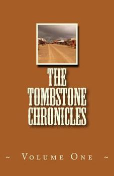 Paperback The Tombstone Chronicles: Volume One Book