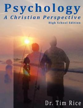 Paperback Psychology: A Christian Perspective - High School Edition Book