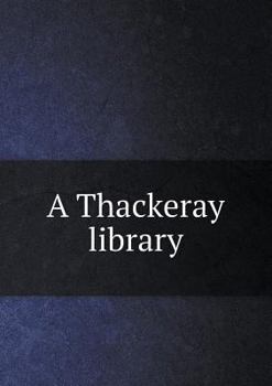 Paperback A Thackeray Library Book