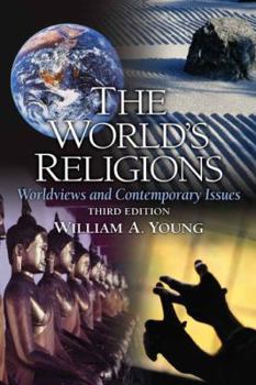 Paperback The World's Religion: Worldviews and Contemporary Issues Book