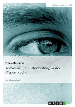 Paperback Dominanz und Unterwerfung in der Körpersprache [German] Book