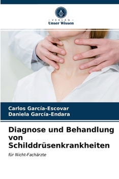 Paperback Diagnose und Behandlung von Schilddrüsenkrankheiten [German] Book