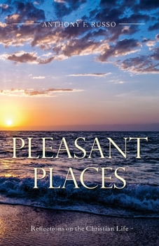Paperback Pleasant Places: Reflections on the Christian Life Book
