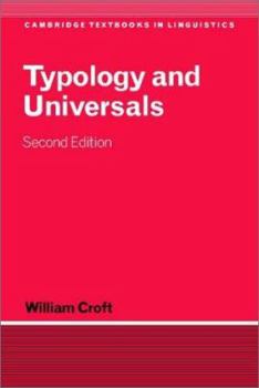 Typology and Universals (Cambridge Textbooks in Linguistics) - Book  of the Cambridge Textbooks in Linguistics