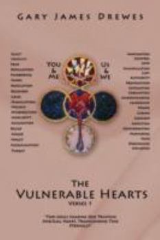 Paperback The Vulnverable Hearts Verses 1: Two Souls Sharing One Trusting Spiritual Heart Transcending Time Eternally Book