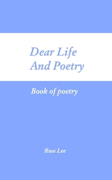 Paperback Dear Life and Poetry Book
