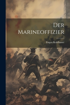 Paperback Der Marineoffizier [German] Book