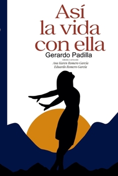 Paperback Asi la vida con ella [Spanish] Book