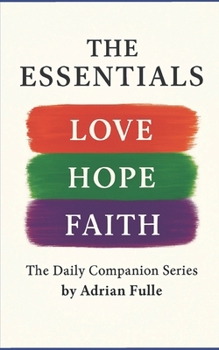 The Essentials: The Daily Companion Series (Complete Edition) (The Essentials Series)