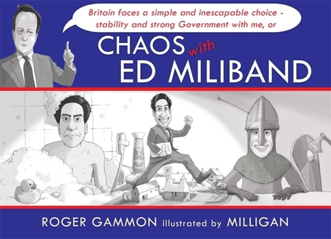 Hardcover Chaos with Ed Miliband Book