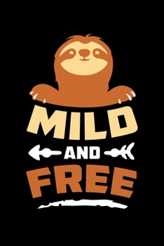 Paperback Mild and Free: 6x9 120 pages dot grid - Your personal Diary Book