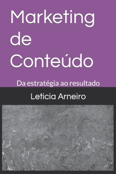 Paperback Marketing de Conteúdo: Da estratégia ao resultado [Portuguese] Book