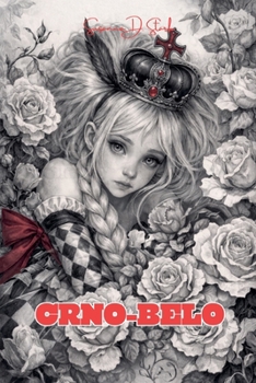 Crno-Belo (Serbian Edition)