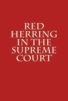 Paperback Red Herring in the Supreme Court Book
