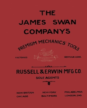 Paperback The James Swan Company's Premium Mechanics' Tools Book
