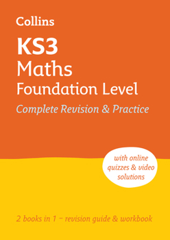 Paperback Ks3 Maths Foundation Level All-In-One Complete Revision and Practice: Ideal for Years 7, 8 and 9 Book