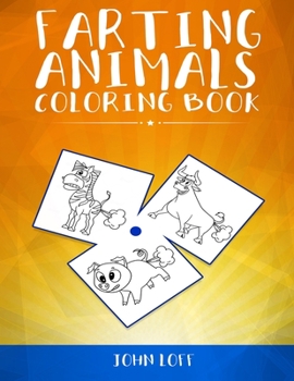 Paperback Farting Animals Coloring Book [Large Print] Book