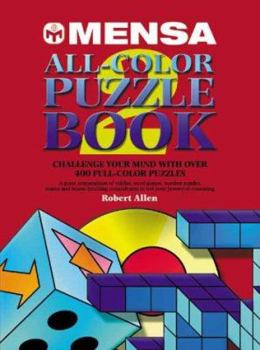 Paperback Mensa All-Color Puzzle Book 2: Challenge Your Mind with Over 400 Full Color Puzzles Book