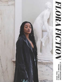 Paperback Flora Fiction Literary Magazine Fall 2022: Volume 3 Issue 3 Book