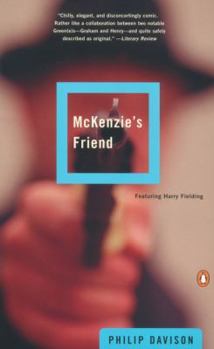 McKenzie's Friend - Book #2 of the Harry Fielding