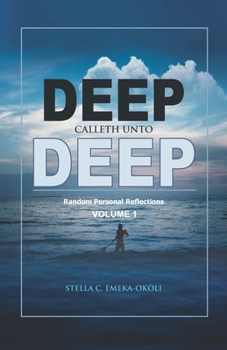 Paperback Deep Calleth Unto Deep Book