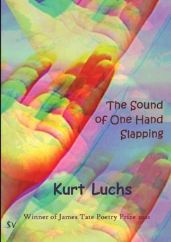 Paperback The Sound of One Hand Slapping Book