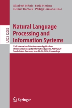 Paperback Natural Language Processing and Information Systems: 25th International Conference on Applications of Natural Language to Information Systems, Nldb 20 Book