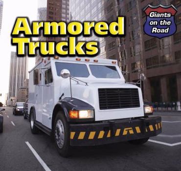 Library Binding Armored Trucks Book