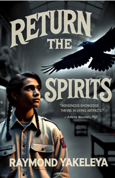 Paperback Returning the Spirits: Coming Home to First Nations Book