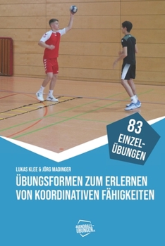 Paperback Übungsformen zum Erlernen von koordinativen Fähigkeiten [German] Book