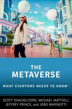 Hardcover The Metaverse: What Everyone Needs to Know® Book