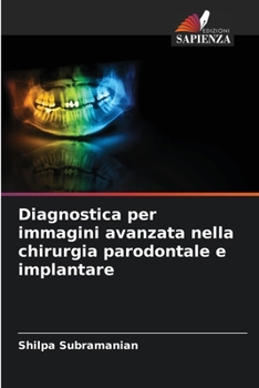 Paperback Diagnostica per immagini avanzata nella chirurgia parodontale e implantare [Italian] Book