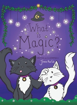 Hardcover What Is Magic? Book