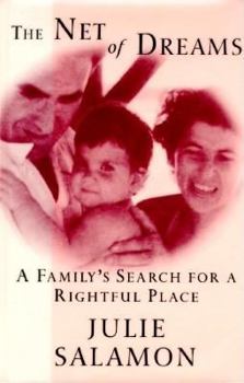 Hardcover The Net of Dreams: A Family's Search for a Rightful Place Book