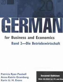 Paperback German for Business and Economics, Band 2, Die Betribswirtschaft: Student Book
