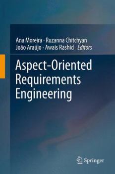 Hardcover Aspect-Oriented Requirements Engineering Book