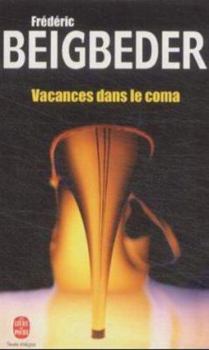 Paperback Vacances Dans Le Coma [French] Book