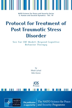 Paperback Protocol for Treatment of Post Traumatic Stress Disorder: See Far CBT Model: Beyond Cognitive Behavior Therapy Book