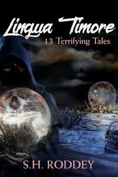 Paperback Lingua Timore: 13 Terrifying Tales Book