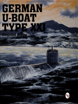 Paperback German U-Boat Type XXI Book