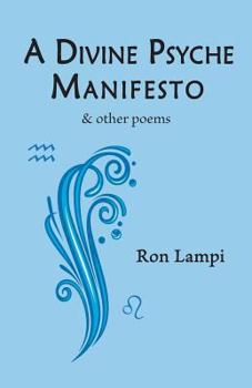 Paperback A Divine Psyche Manifesto & other poems Book