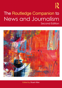 Paperback The Routledge Companion to News and Journalism Book