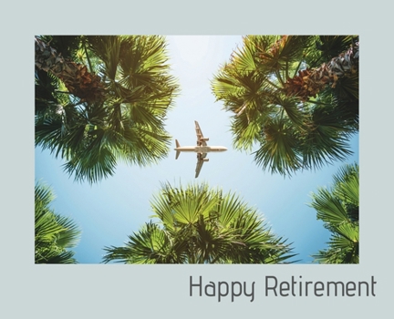 Hardcover Happy Retirement Guest Book ( Landscape Hardcover ): Guest book for retirement, message book, memory book, keepsake, landscape, retirement book to sig Book