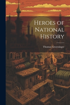 Paperback Heroes of National History Book