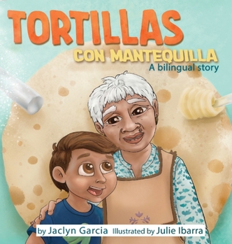 Hardcover Tortillas Con Mantequilla Book